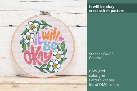 It Will Be Okay Cross Stitch Pattern